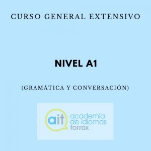 Curso General Extensivo Nivel A1 (Gramática y Conversación)