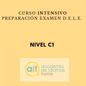 Curso intensivo preparación examen D.E.L.E. (C1)
