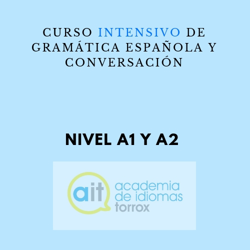 Curso intensivo de gramática española y conversación (A1 y A2)